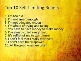 What are 10 popular Limiting Beliefs